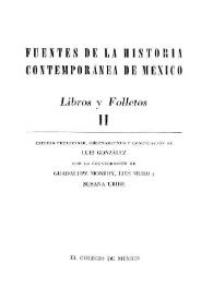 Fuentes de la historia contemporánea de México : Libros y folletos. Volumen II