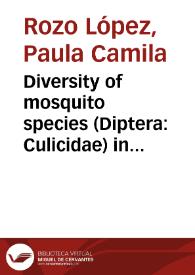 Diversity of mosquito species (Diptera: Culicidae) in three ecosystems from the Colombian Andes: identification through DNA barcoding and adult...