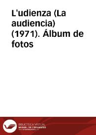 L'udienza (La audiencia) (1971). Álbum de fotos