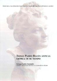 Emilia Pardo Bazán ante la crítica de su tiempo