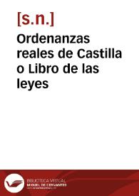 Ordenanzas reales de Castilla o Libro de las leyes