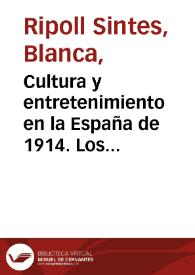 Cultura y entretenimiento en la España de 1914. Los relatos breves en 