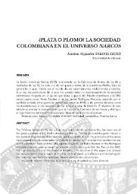 ¿Plata o plomo? la sociedad colombiana en el universo 'Narcos'