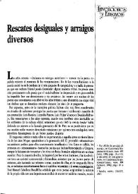 Rescates desiguales y arraigos diversos