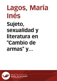 Sujeto, sexualidad y literatura en 'Cambio de armas' y 'Novela negra con argentinos' de Luisa Valenzuela