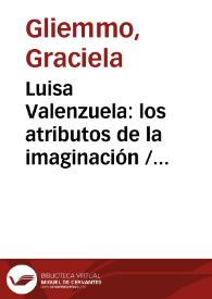 Luisa Valenzuela: los atributos de la imaginación