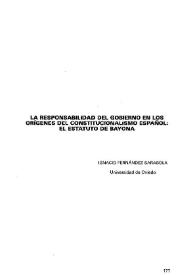 La responsabilidad del Gobierno en los orígenes del constitucionalismo español: el estatuto de Bayona 
