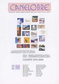 Canelobre, 44-45 (primavera 2001). Arquitectura en democracia. Alicante, 1975-2000
