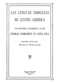 Las lenguas indígenas de Centro América : con especial referencia a los idiomas aborígenes de Costa Rica