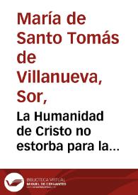 La Humanidad de Cristo no estorba para la contemplación [fragmento]