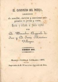 El cancionero del pueblo : colección de novelas, cuentos y cancioneros originales en prosa y verso. Tomo III