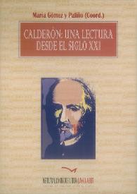 Calderón: una lectura desde el siglo XXI  