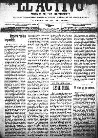 El Activo : Periódico Político Independiente y Defensor de los Intereses Morales, Materiales y Agrícolas de este Distrito Electoral. Núm. 2, 4 de junio de 1899