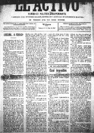 El Activo : Periódico Político Independiente y Defensor de los Intereses Morales, Materiales y Agrícolas de este Distrito Electoral. Núm. 4, 18 de junio de 1899