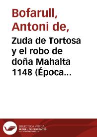  Zuda de Tortosa y el robo de doña Mahalta 1148 (Época de Ramón Berenguer IV, el 