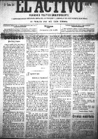 El Activo : Periódico Político Independiente y Defensor de los Intereses Morales, Materiales y Agrícolas de este Distrito Electoral. Núm. 10, 30 de julio de 1899
