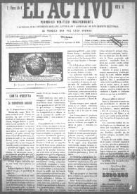 El Activo : Periódico Político Independiente y Defensor de los Intereses Morales, Materiales y Agrícolas de este Distrito Electoral. Núm. 15, 3 de septiembre de 1899