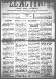 El Activo : Periódico Político Independiente y Defensor de los Intereses Morales, Materiales y Agrícolas de este Distrito Electoral. Núm. 34, 14 de enero de 1900