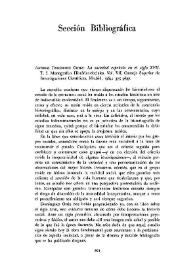 Antonio Domínguez Ortíz: 'La sociedad española en el siglo XVII'. T. I. 'Monografías Histórico-Sociales'. Vol. VII. Consejo Superior de...