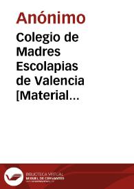 Colegio de Madres Escolapias de Valencia [Material gráfico] : clase de música.