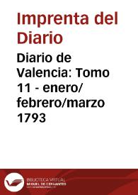 Diario de Valencia: Tomo 11 - enero/febrero/marzo 1793