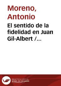 El sentido de la fidelidad en Juan Gil-Albert