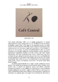 Cafè Central (Barcelona, 1989- ) [Semblanza]