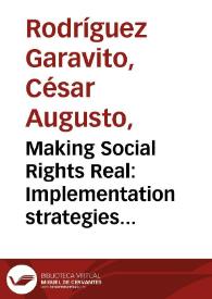 Making Social Rights Real: Implementation strategies for Courts, Decision Makers and Civil Society