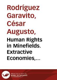 Human Rights in Minefields. Extractive Economies, Environmental Conflicts, and Social Justice in the Global South