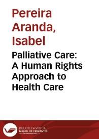 Palliative Care: A Human Rights Approach to Health Care