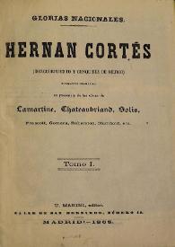 Hernán Cortés : descubrimiento y conquista de Méjico. Tomo I