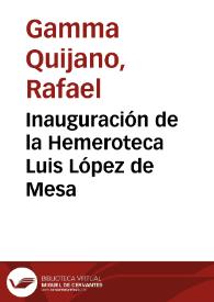 Inauguración de la Hemeroteca Luis López de Mesa