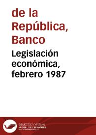 Legislación económica, febrero 1987