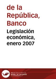 Legislación económica, enero 2007