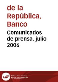 Comunicados de prensa, julio 2006