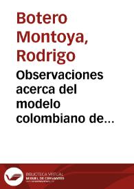 Observaciones acerca del modelo colombiano de desarrollo 1958-1980