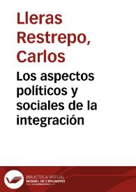 Los aspectos políticos y sociales de la integración