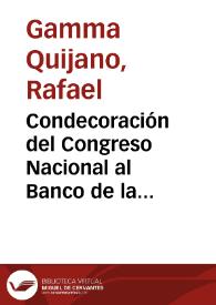 Condecoración del Congreso Nacional al Banco de la República con la orden del Congreso de Colombia en la categoría de Cruz de Comendador