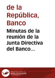 Minutas de la reunión de la Junta Directiva del Banco de la República y comunicados de prensa, enero 2016