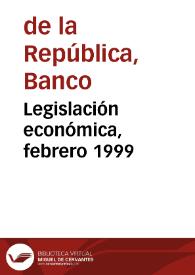 Legislación económica, febrero 1999