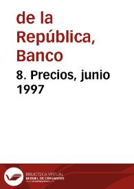 8. Precios, junio 1997