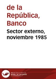 Sector externo, noviembre 1985
