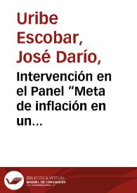 Intervención en el Panel “Meta de inflación en un entorno externo incierto”