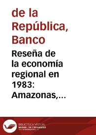 Reseña de la economía regional en 1983: Amazonas, Nariño y Norte de Santander