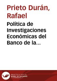 Política de Investigaciones Económicas del Banco de la República