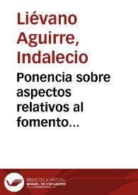 Ponencia sobre aspectos relativos al fomento agropecuario (primer debate al proyecto de ley número 103)