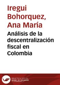Análisis de la descentralización fiscal en Colombia