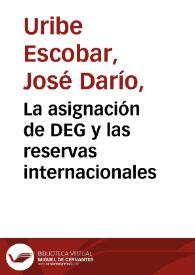 La asignación de DEG y las reservas internacionales