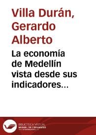 La economía de Medellín vista desde sus indicadores económicos intersectoriales