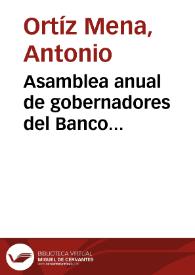 Asamblea anual de gobernadores del Banco Interamericano de Desarrollo